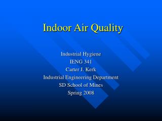 Indoor Air Quality