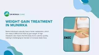 Weight Gain Treatment in Munirka | 8010931122