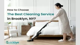 How to Choose the Best Cleaning Service in Brooklyn, NY | Quicklyn