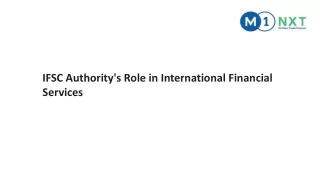 IFSC Authority's Role in International Financial Services