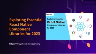 Exploring Essential React Native Component Libraries for 2023