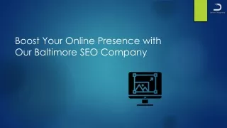 Boost Your Online Presence with Our Baltimore SEO Company