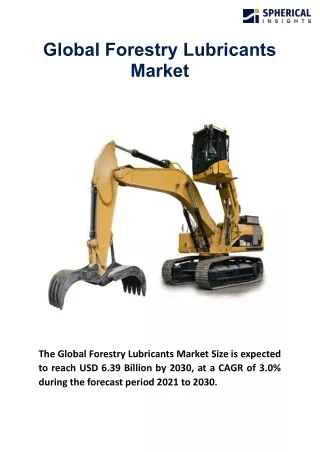 Global Forestry Lubricants Market