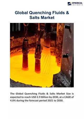 Global Quenching Fluids & Salts Market