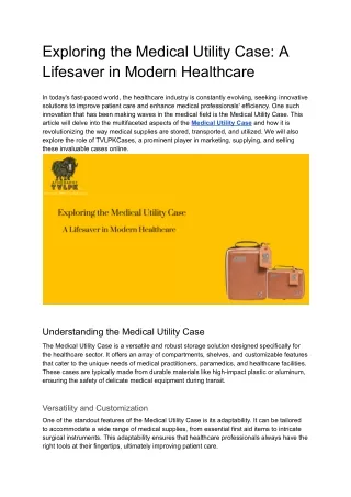 Exploring the Medical Utility Case_ A Lifesaver in Modern Healthcare