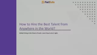 How to Hire the Best Talent from Anywhere in the World?