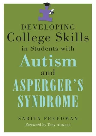 $PDF$/READ/DOWNLOAD Developing College Skills in Students With Autism and Asperger's Syndrome