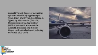 Aircraft Thrust Reverser Actuation Systems Market pdf