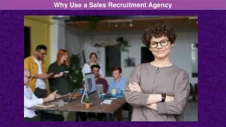 Why Use a Sales Recruitment Agency