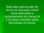 A IMPORT NCIA DA AUDI O NO DESENVOLVIMENTO DA LINGUAGEM E DO APRENDIZADO