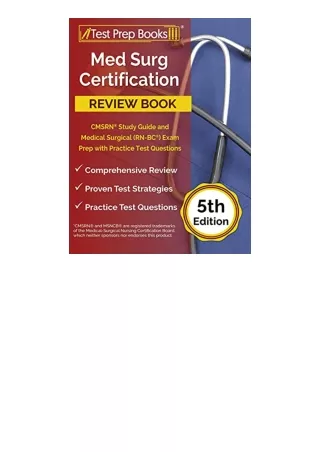 Download PDF Med Surg Certification Review Book 3 Practice Tests and CMSRN Study