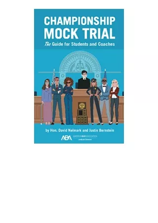 Download PDF Championship Mock Trial The Guide for Students and Coaches free acc