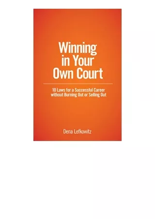 Download PDF Winning in Your Own Court 10 Laws for a Successful Career without B