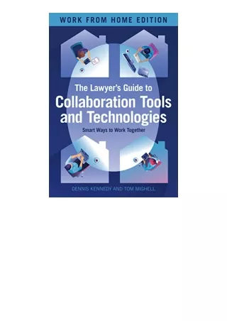 Ebook download The Lawyers Guide to Collaboration Tools and Technologies Smart W