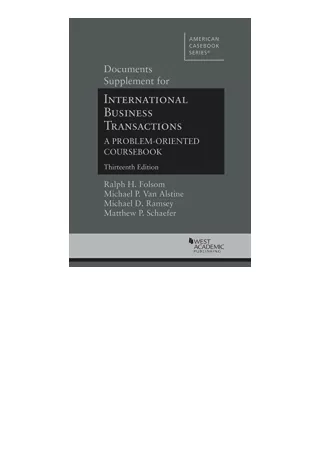 Download Documents Supplement for International Business Transactions 13th Ameri