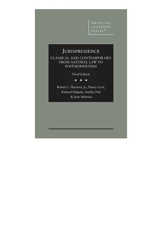 PDF read online Jurisprudence Classical and Contemporary From Natural Law to Pos