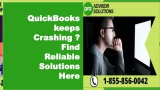 QuickBooks keeps Crashing ? Find Reliable Solutions Here