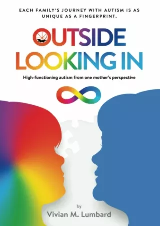 Full PDF Outside Looking In: High-functioning autism from one mother's perspective