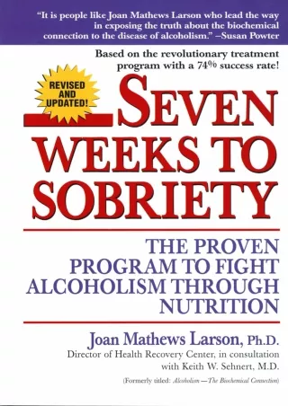 Epub Seven Weeks to Sobriety: The Proven Program to Fight Alcoholism through