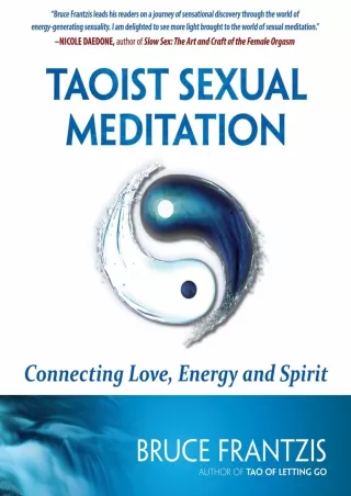 Download Book [PDF] Taoist Sexual Meditation: Connecting Love, Energy and Spirit