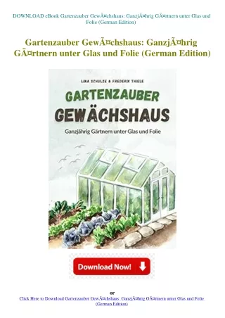 DOWNLOAD eBook Gartenzauber GewÃƒÂ¤chshaus GanzjÃƒÂ¤hrig GÃƒÂ¤rtnern unter Glas