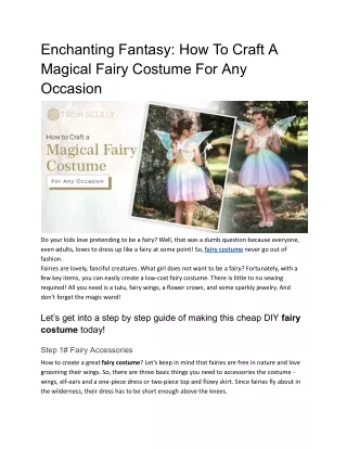 Enchanting Fantasy_ How To Craft A Magical Fairy Costume For Any Occasion.docx