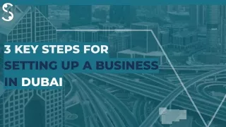 Key Steps for Setting Up a Business In Dubai