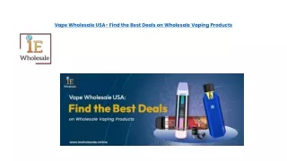 Vape Wholesale USA- Find the Best Deals on Wholesale Vaping Products