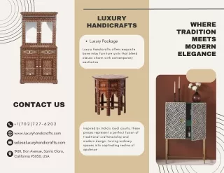 Luxury Handicrafts- Where Tradition Meets Modern Elegance