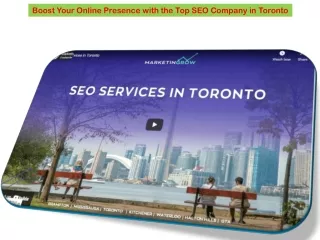 Boost Your Online Presence with the Top SEO Company in Toronto