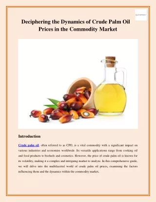 Deciphering the Dynamics of Crude Palm Oil Prices in the Commodity Market