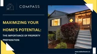 Maximizing Your Home's Potential The Importance of Property Preparation