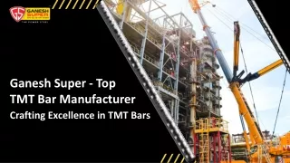 TMT Bars Manufacturers Company in Bihar - Ganesh Super