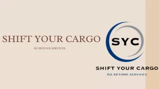 SHIFT YOUR CARGO