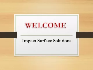 Impact Surface Solutions