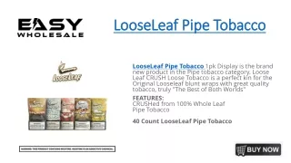 LooseLeaf Pipe Tobacco