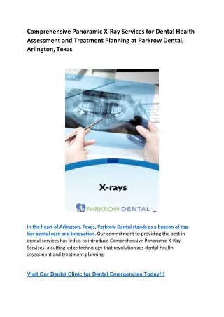 Comprehensive Panoramic X-Ray Services for Dental Health Assessment and Treatment Planning at Parkrow Dental, Arlington,