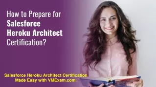 Salesforce Heroku Architect Exam - How to Prepare