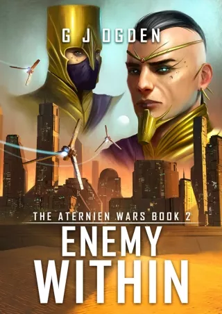 [PDF] DOWNLOAD Enemy Within (The Aternien Wars Book 2)