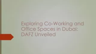 Co-Working and Office Spaces in Dubai (1)