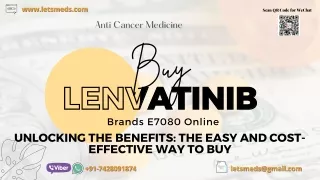 Buy Generic Lenvatinib Capsules E7080 Brands Price Philippines