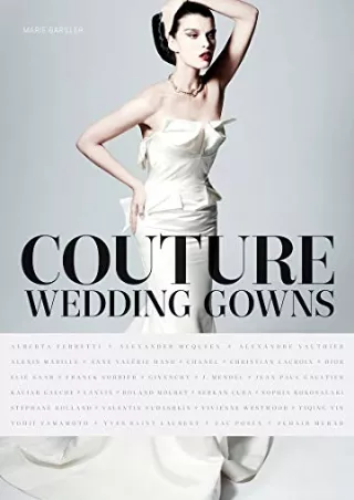 READ [PDF] Couture Wedding Gowns