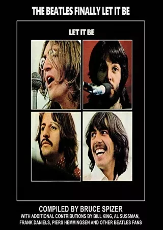 [READ DOWNLOAD] The Beatles Finally Let It Be (Beatles Album Series)