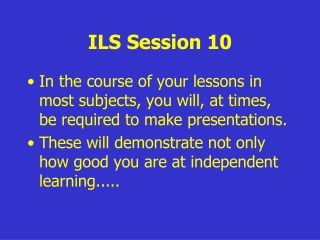 ILS Session 10