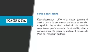 Borse e Zaini da Donna Kaosalbano.com