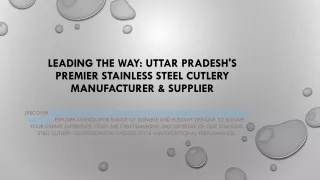 Leading the Way Uttar Pradesh's Premier Stainless Steel Cutlery Manufacturer & Supplier