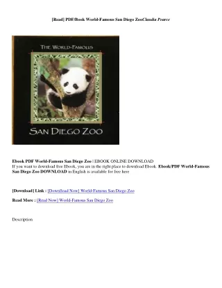 [PDF Download] World-Famous San Diego Zoo - Claudia Pearce World-Famous San Diego Zoo - Claudia Pearce