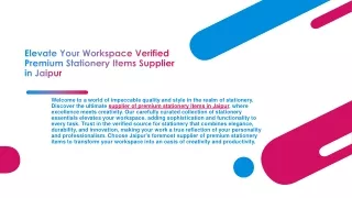 Elevate Your Workspace Verified Premium Stationery Items Supplier in Jaipur