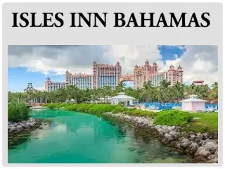 Isles Inn Bahamas