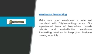 Warehouse Linemarking | Citylinemarking.com.au